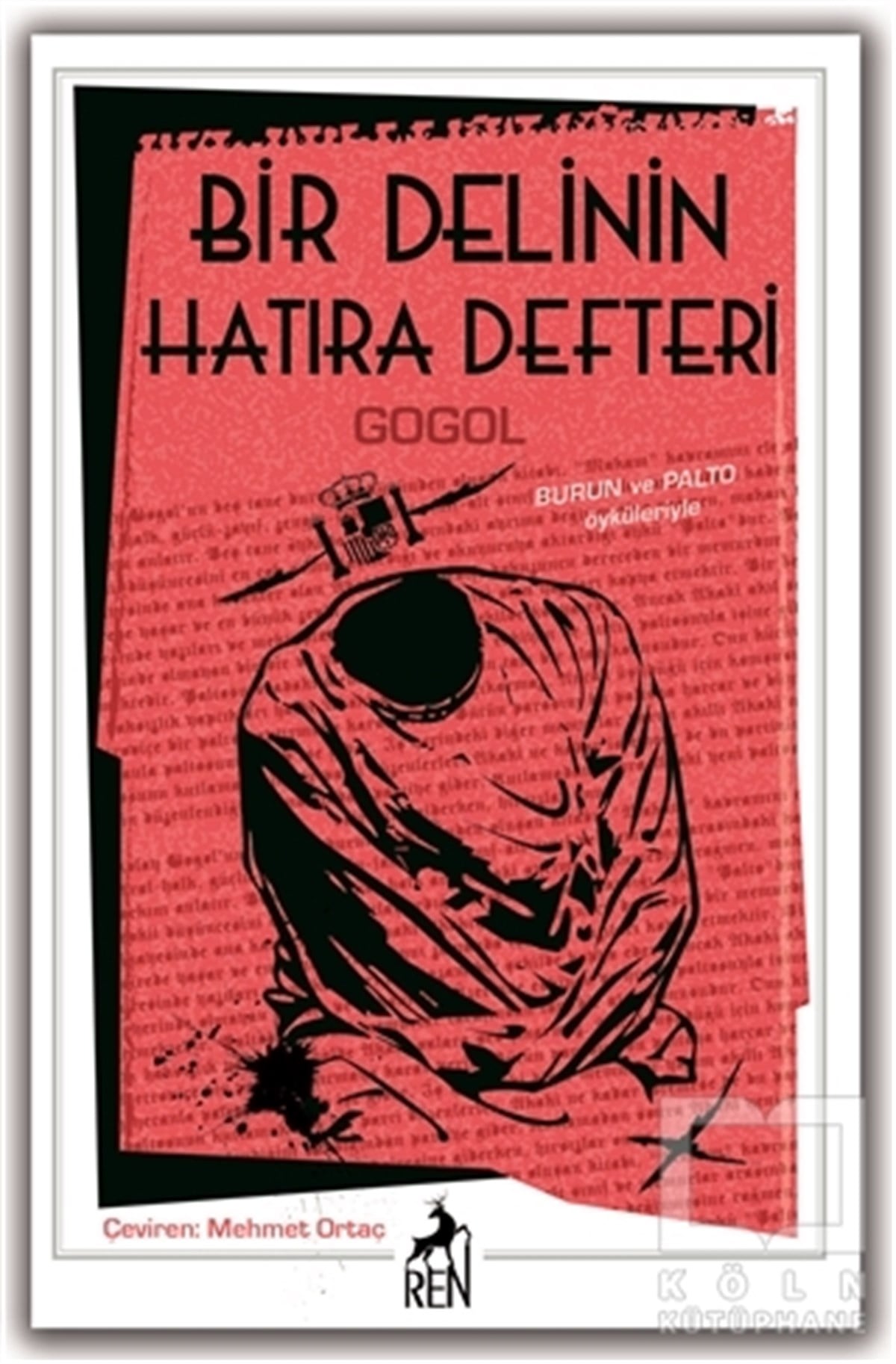 Nikolay Vasilyeviç GogolRomanBir Delinin Hatıra Defteri