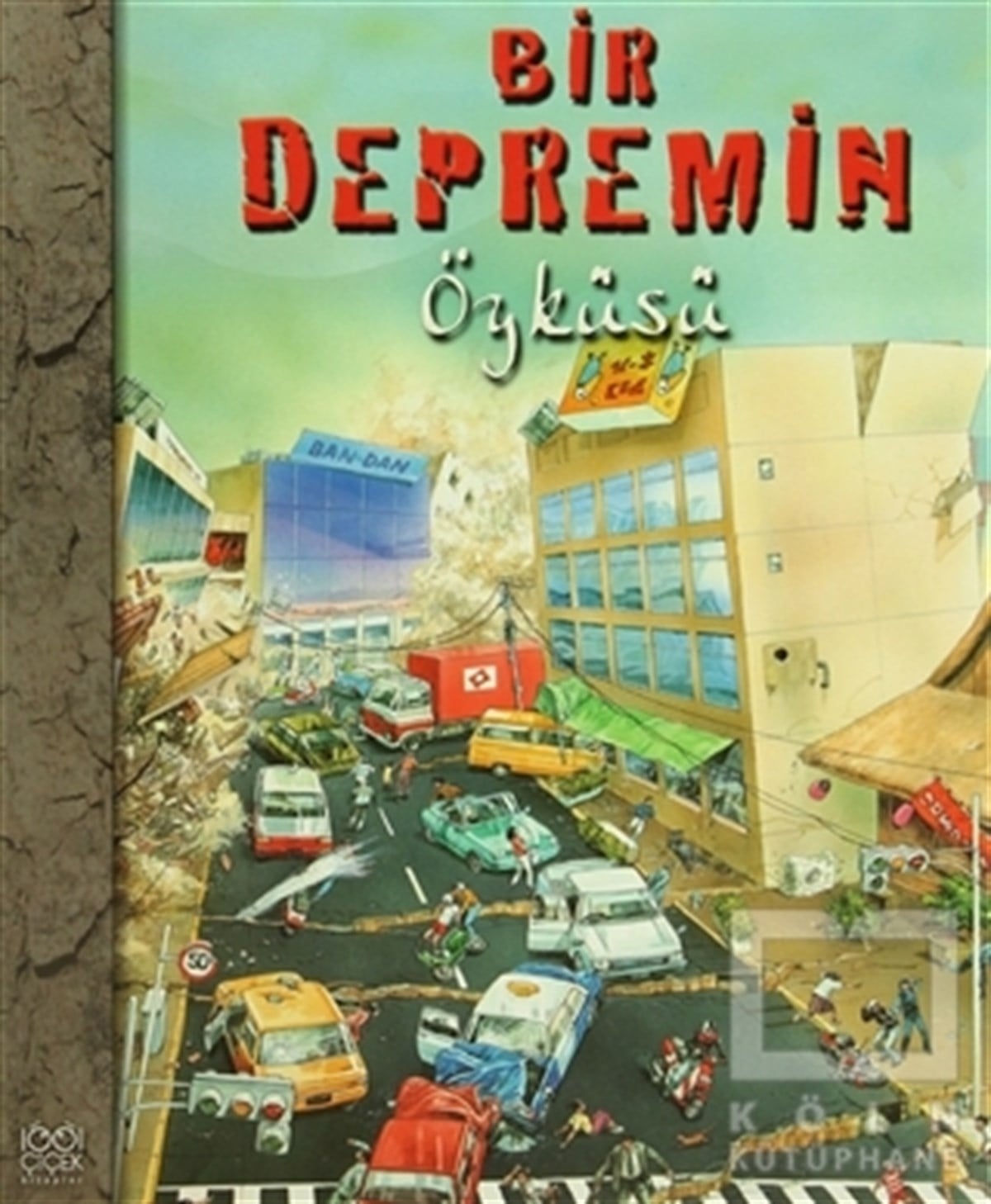 Nicholas HarrisHikayelerBir Depremin Öyküsü