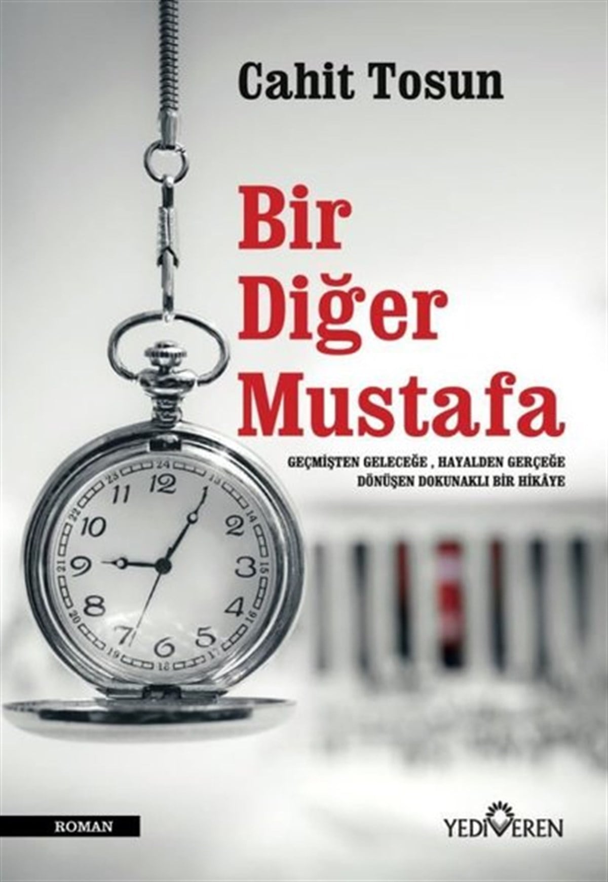 Cahit TosunTürkiye RomanBir Diğer Mustafa