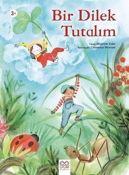 Severine VidalEgitim Etkinlik KitaplariBir Dilek Tutalım 3+ Yaş