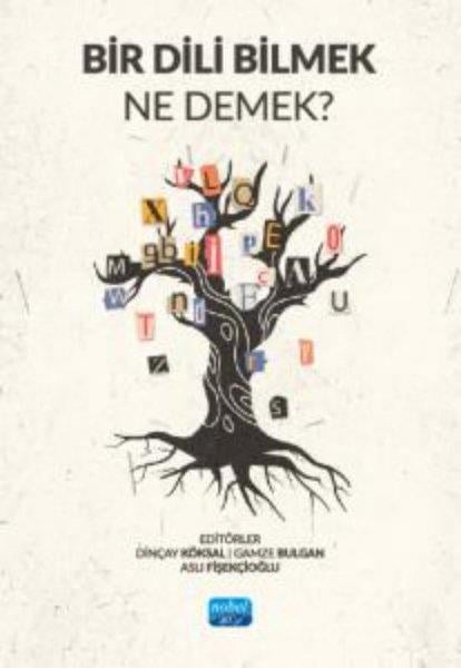 Nurullah GözcüEğitimBir Dili Bilmek Ne Demek?