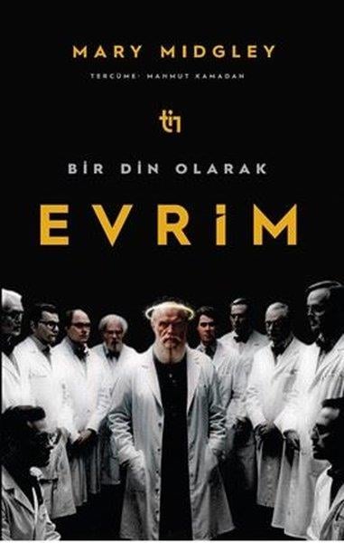 Mary MidgleyBilim Tarihi KitaplarıBir Din Olarak Evrim