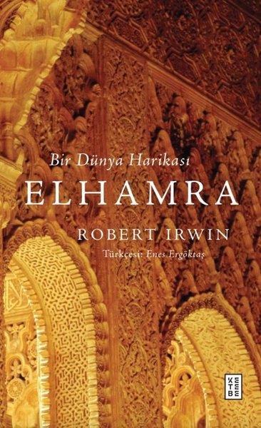 Robert IrwinDünya TarihiBir Dünya Harikası Elhamra