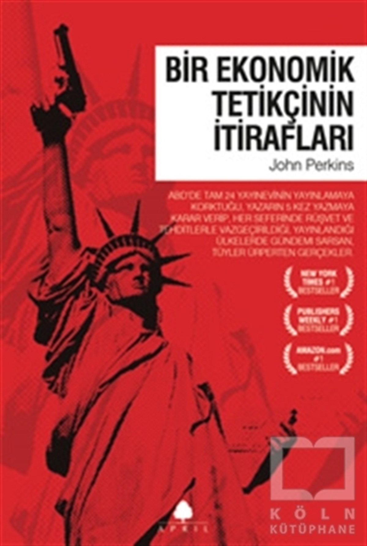 John PerkinsDiğerBir Ekonomik Tetikçinin İtirafları