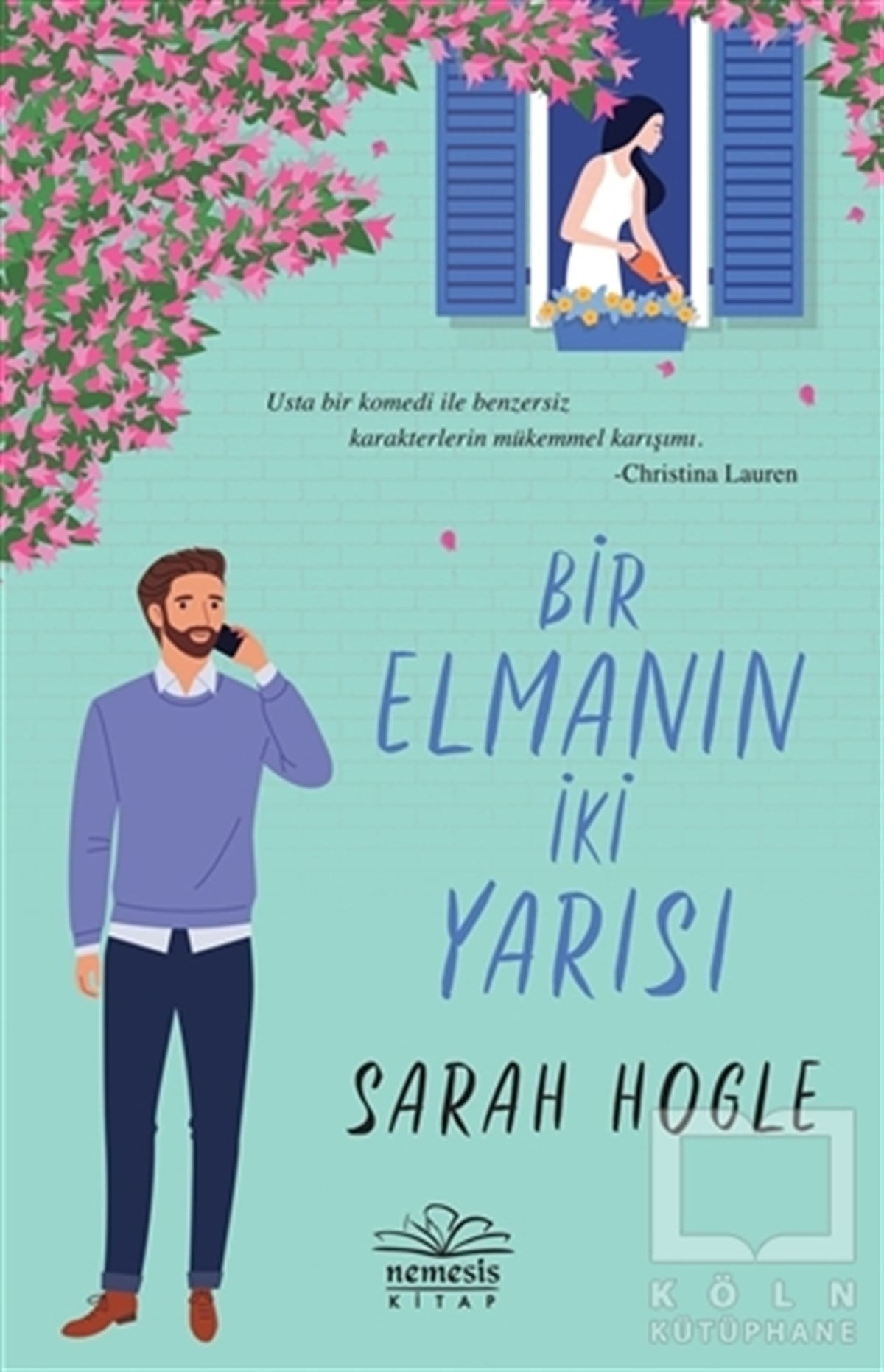 Sarah HogleTürkçe RomanlarBir Elmanın İki Yarısı