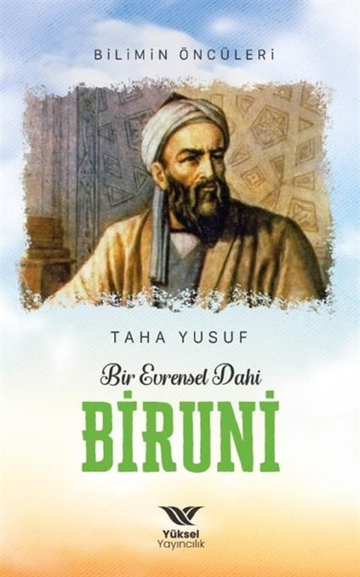 Taha YusufTarihi Biyografi ve Otobiyografi KitaplarıBir Evrensel Dahi Biruni