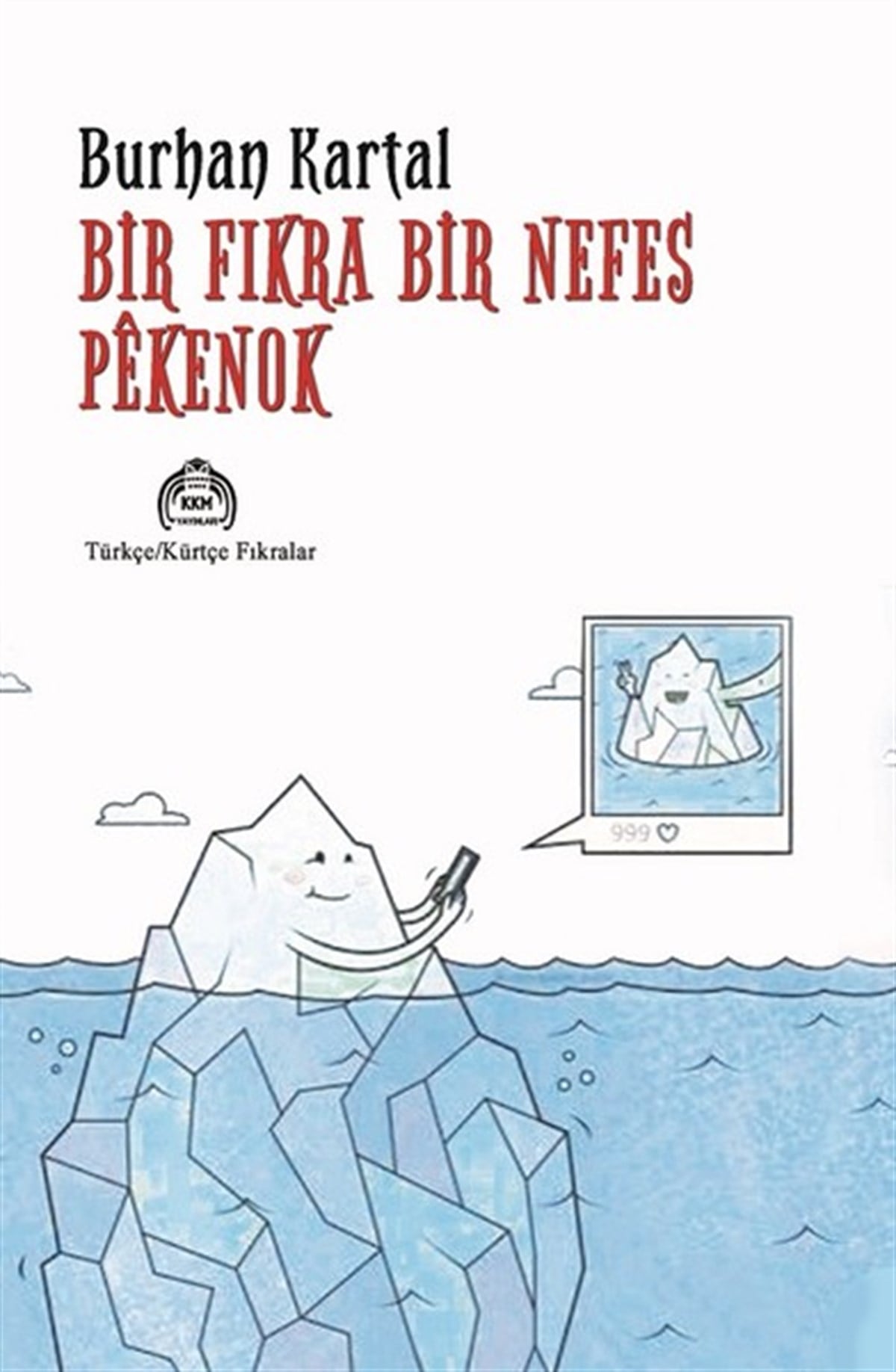 Burhan KartalFikraBir Fıkra Bir Nefes Pekenok