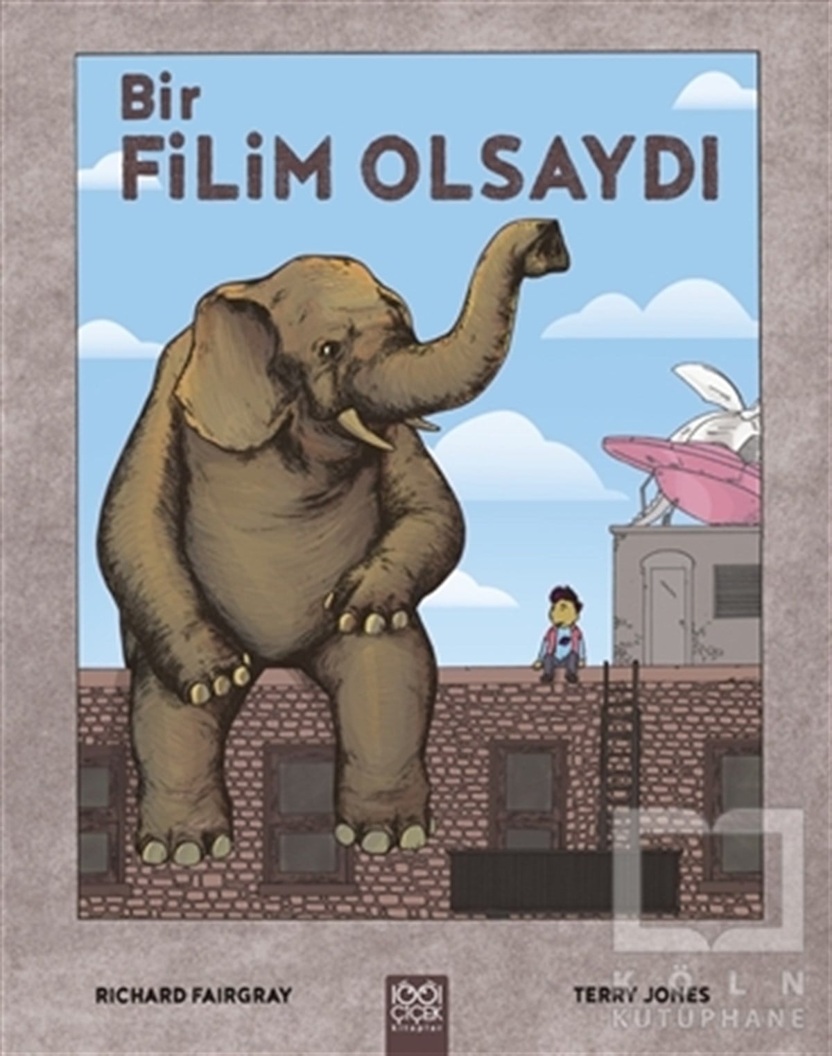 Richard FairgrayHikayelerBir Filim Olsaydı