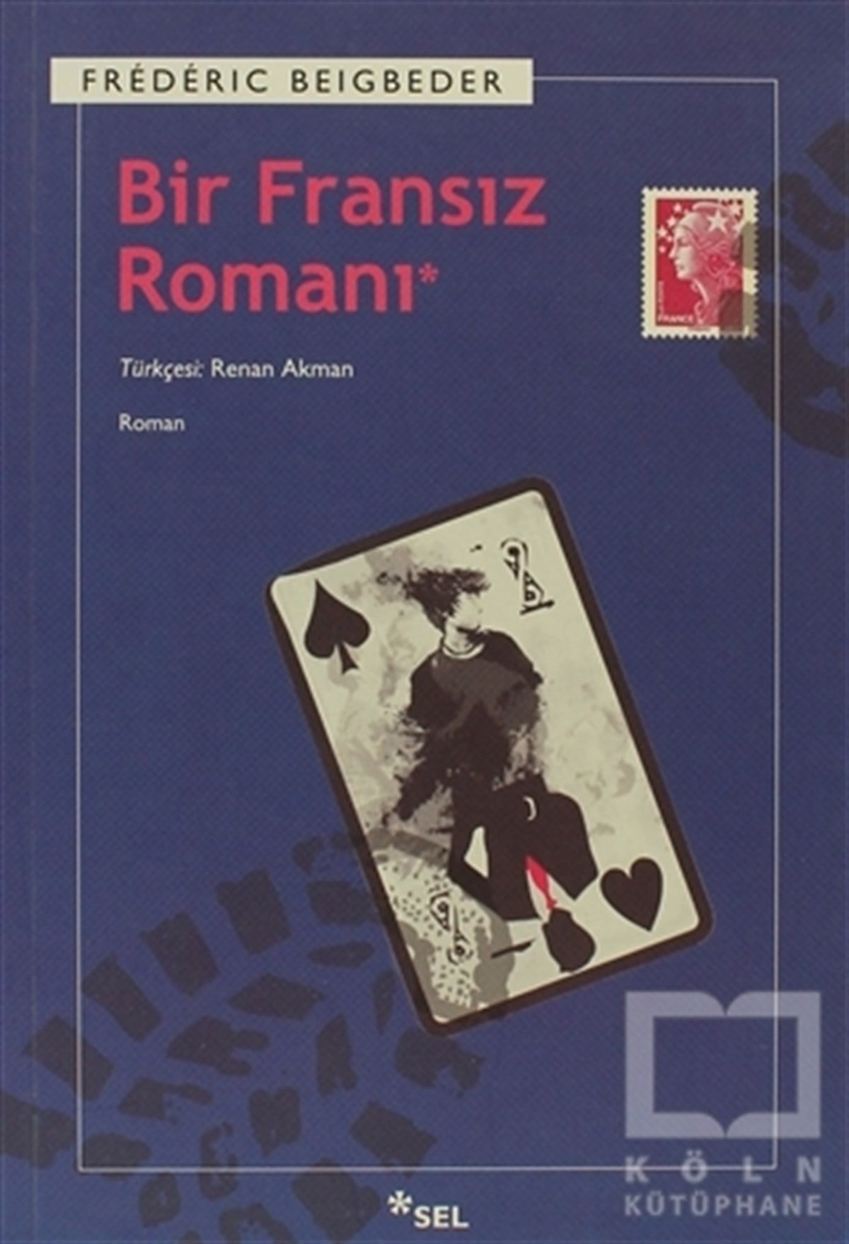 Frederic BeigbederFransız EdebiyatıBir Fransız Romanı
