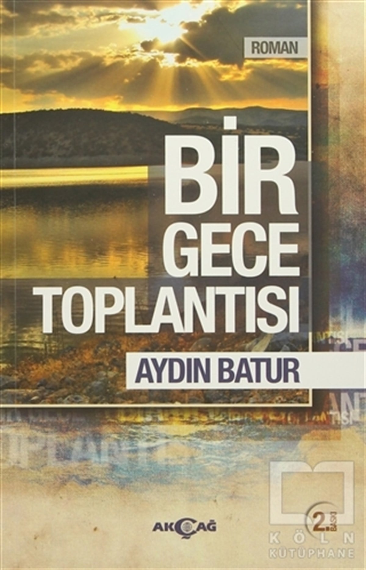 Aydın BaturRomanBir Gece Toplantısı