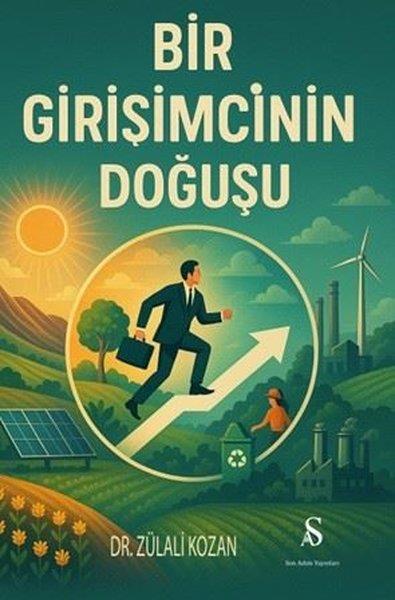 Zülali KozanKişisel Gelişim KitaplarıBir Girişimcinin Doğuşu