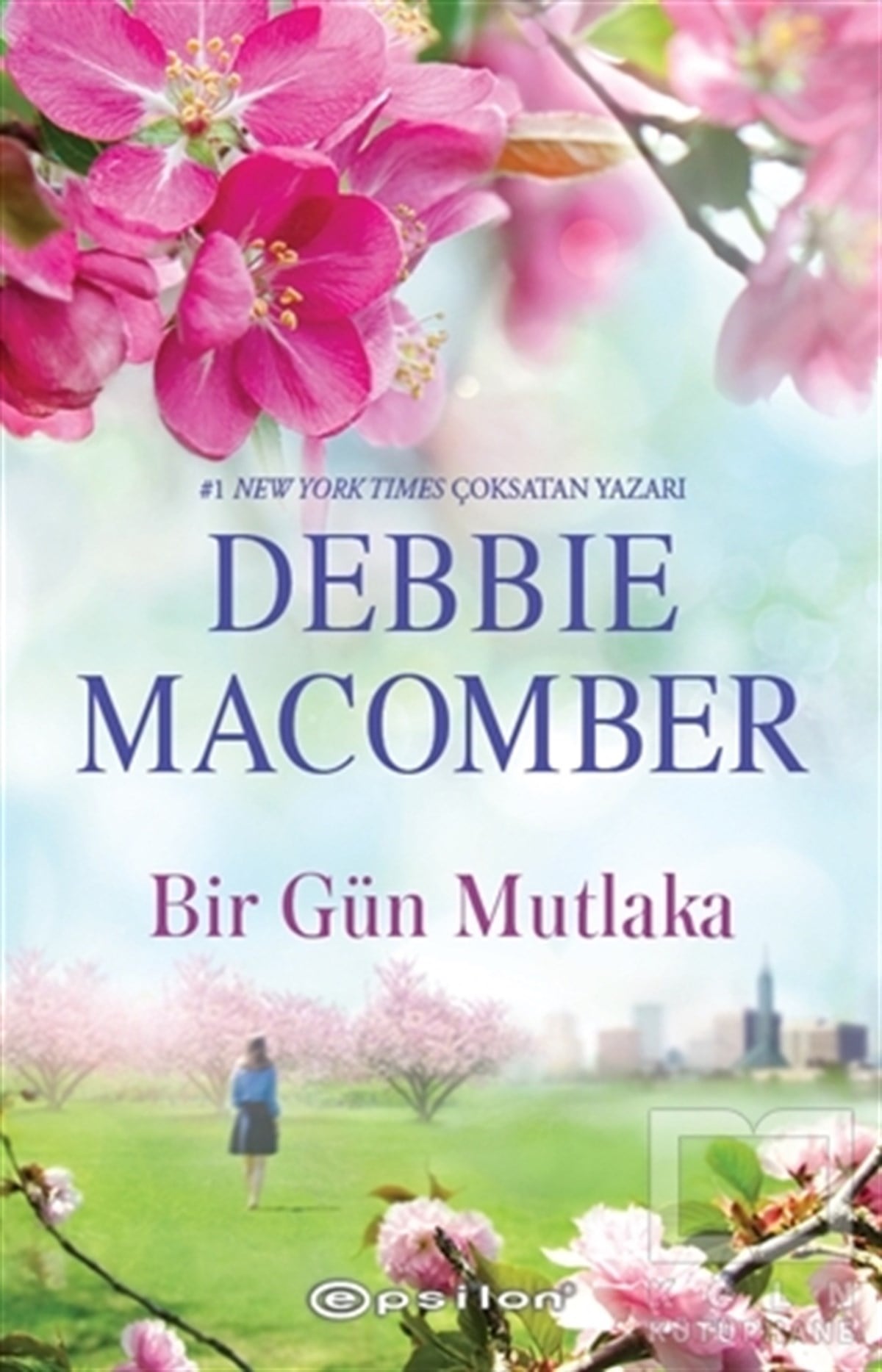 Debbie MacomberBilimkurgu KitaplarıBir Gün Mutlaka