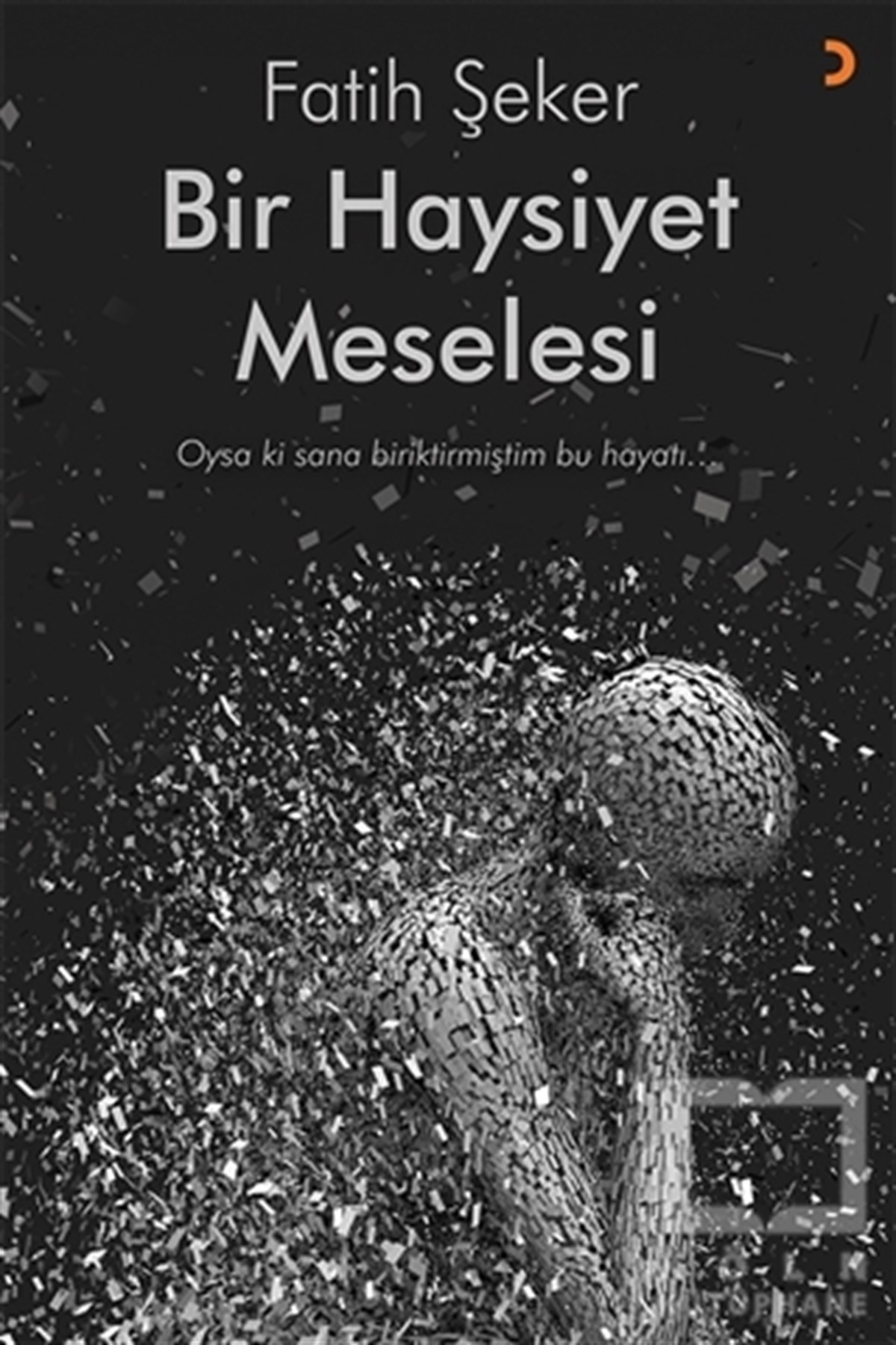 Fatih ŞekerTürkçe Şiir KitaplarıBir Haysiyet Meselesi