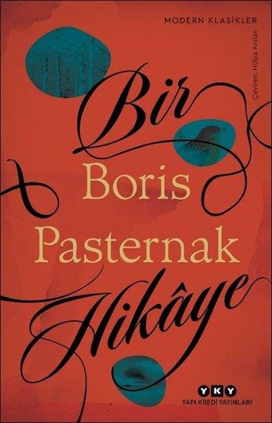 Boris PasternakDünya KlasikleriBir Hikaye - Modern Klasikler