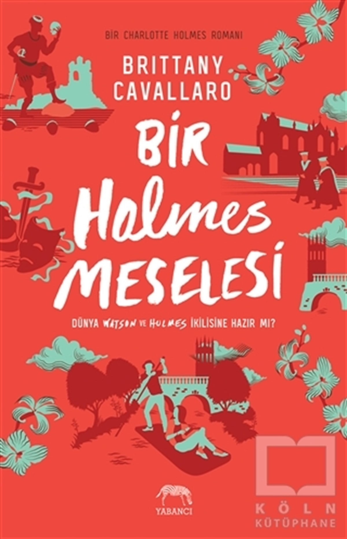 Brittany CavallaroPolisiye Romanlar & Cinayet RomanlarıBir Holmes Meselesi