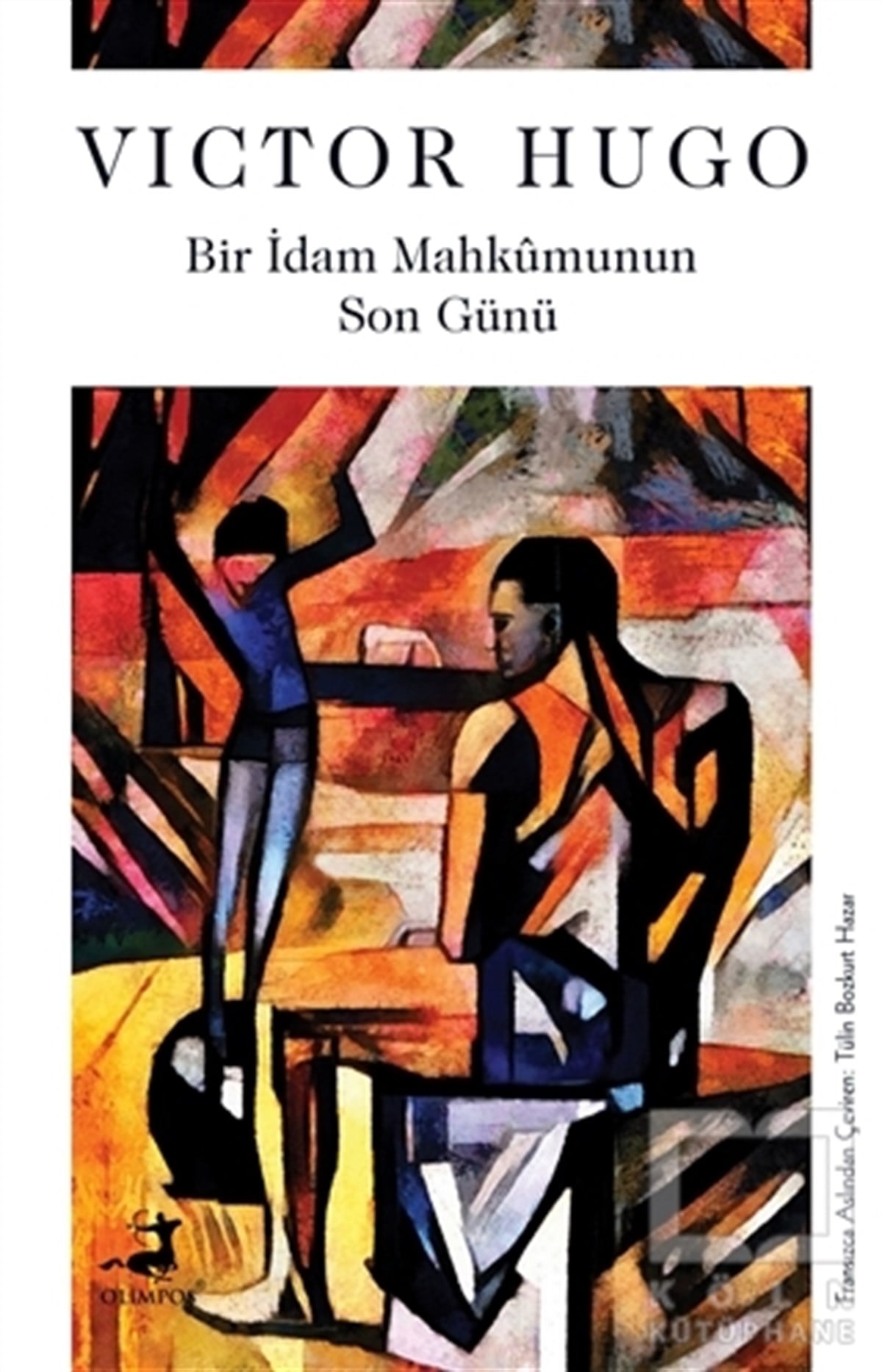 Victor HugoTürkçe RomanlarBir İdam Mahkumunun Son Günü
