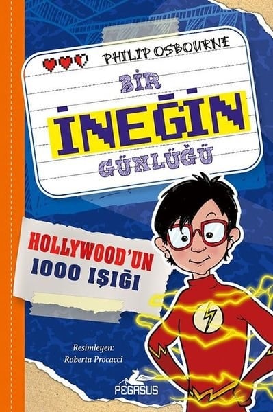 Philip OsbourneÇocuk Gençlik RomanlarıBir İneğin Günlüğü 2. Kitap - Hollywood'un 1000 Işığı