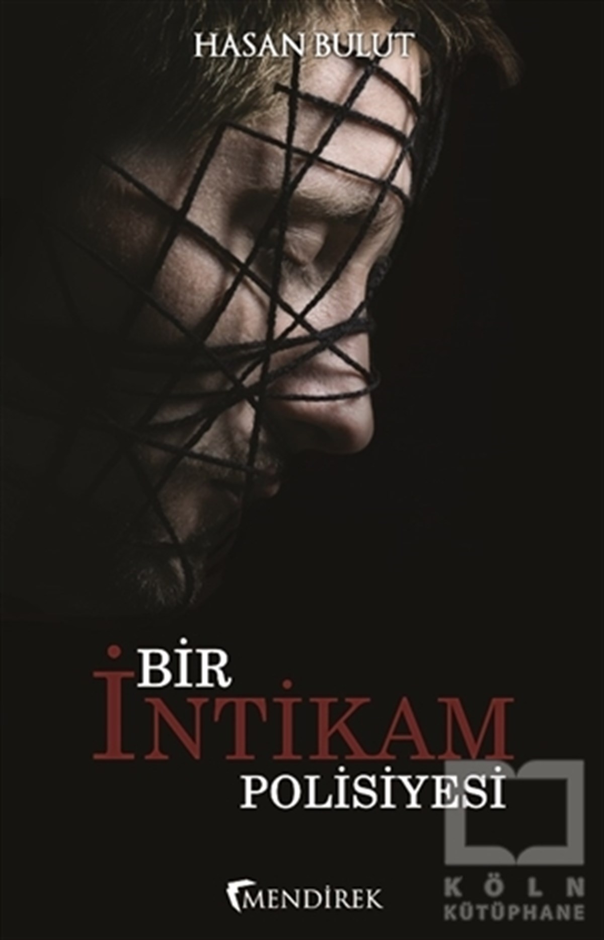 Hasan BulutPolisiyeBir İntikam Polisiyesi