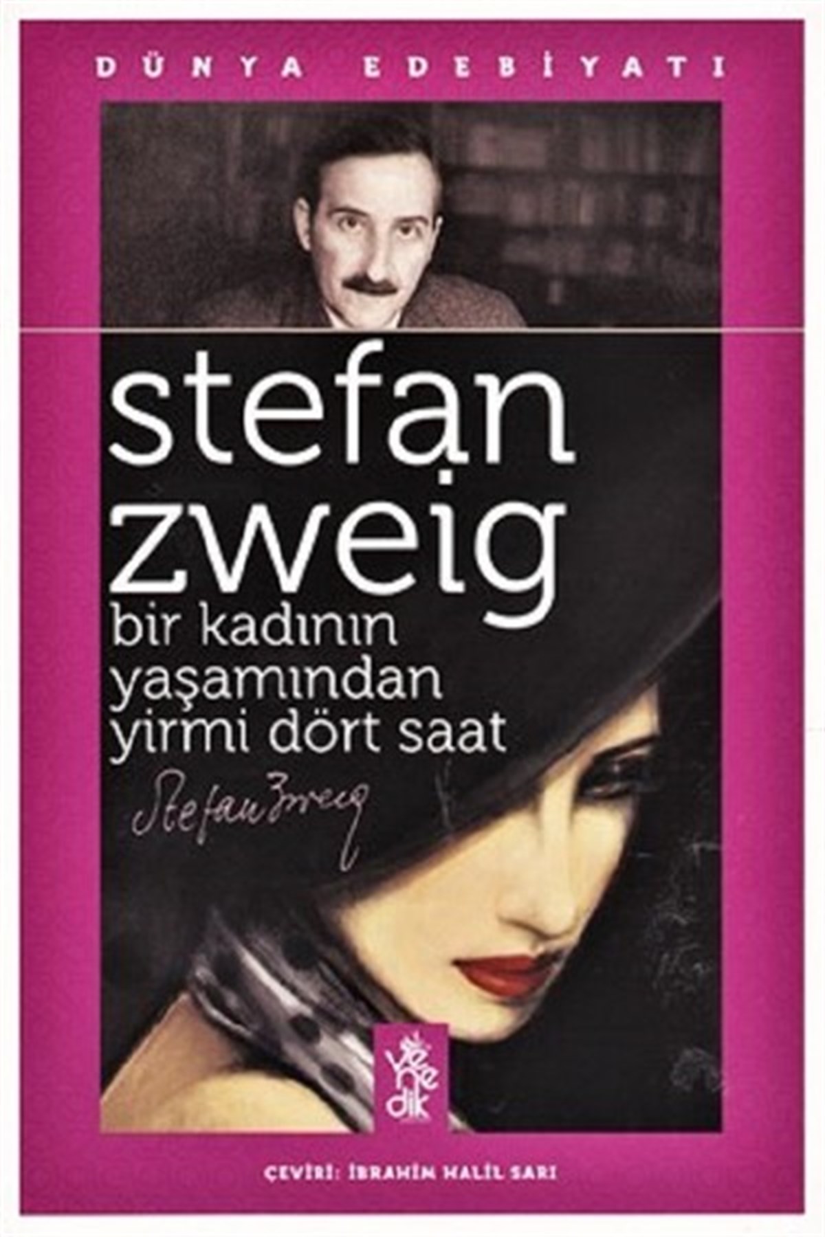 Stefan ZweigDünya RomanBir Kadının Yaşamından Yirmi Dört Saat