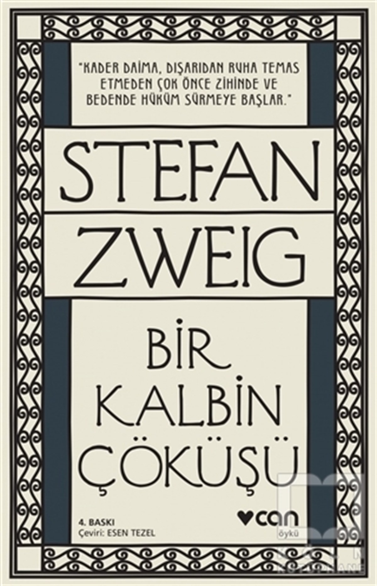 Stefan ZweigÖyküBir Kalbin Çöküşü