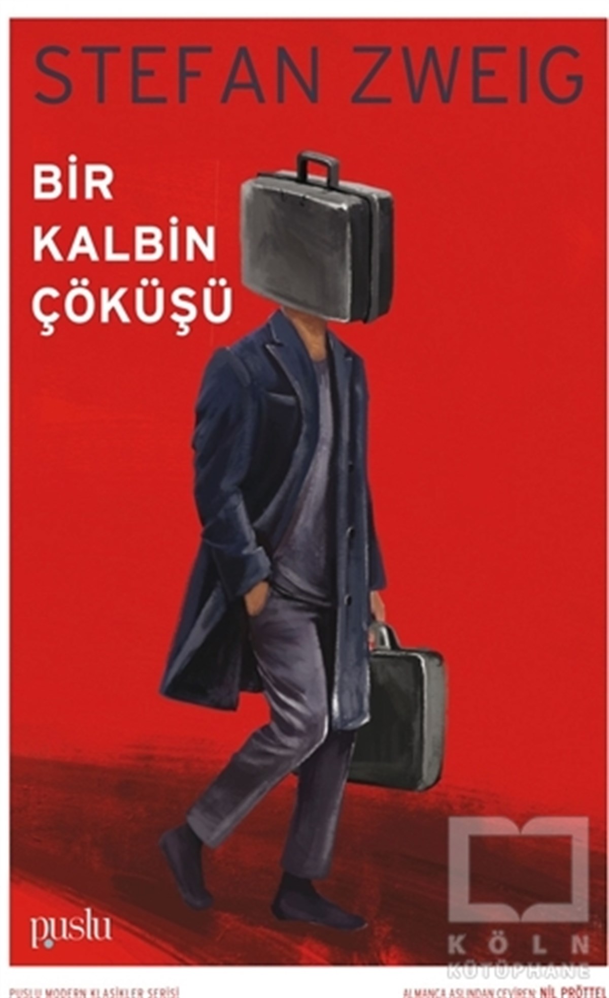 Stefan ZweigRomanBir Kalbin Çöküşü
