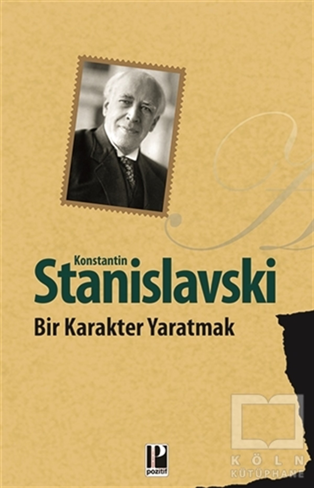 Konstantin StanislavskiAraştırma-İnceleme-ReferansBir Karakter Yaratmak