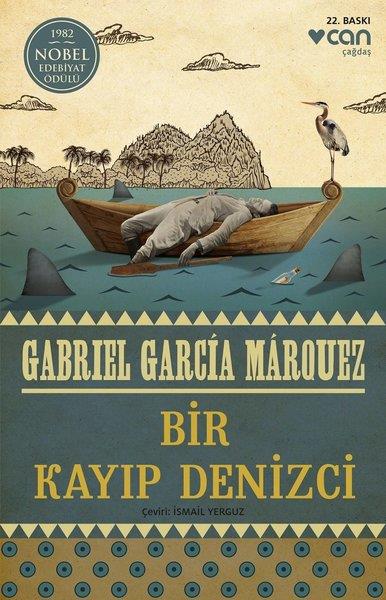 Gabriel Garcia MarquezDünya RomanBir Kayıp Denizci