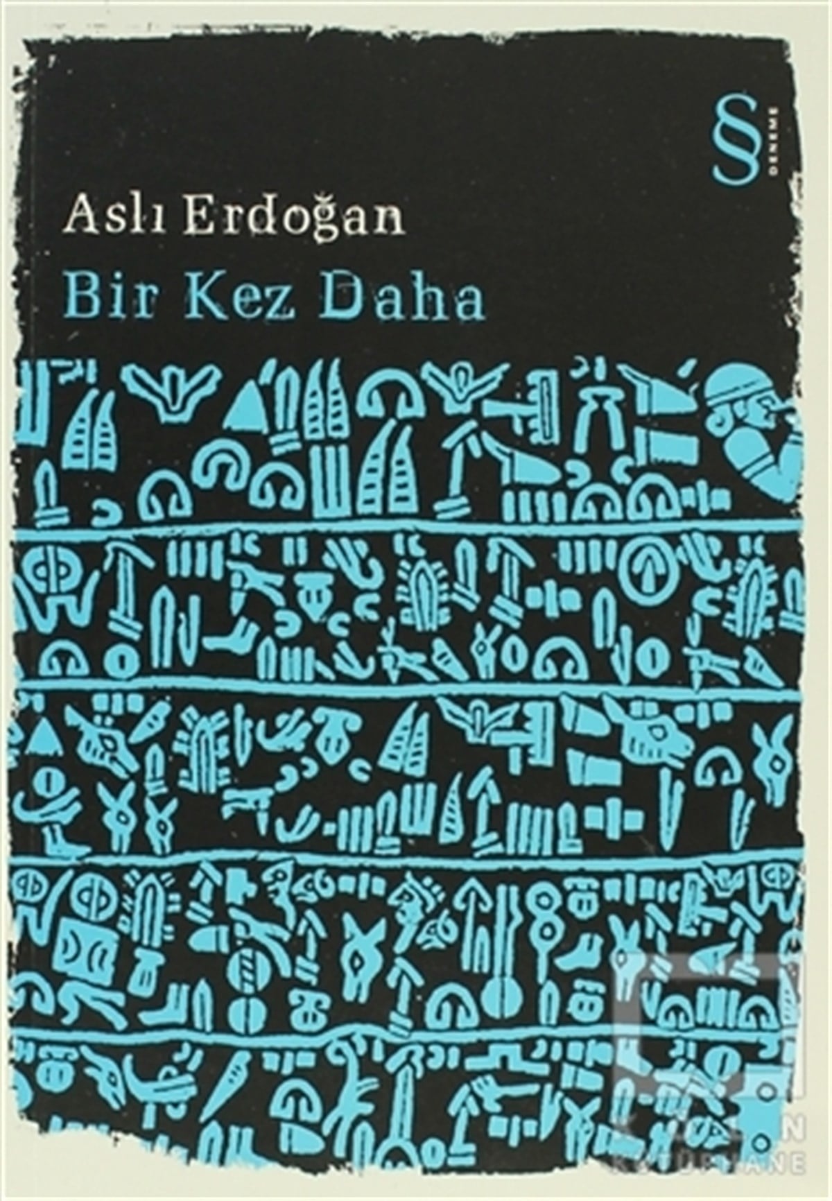 Aslı ErdoğanDenemeBir Kez Daha