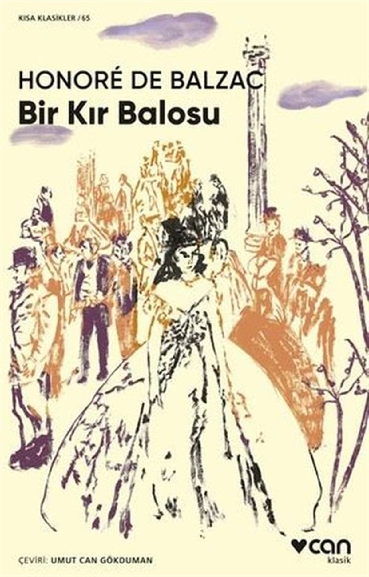 Honore de BalzacDünya KlasikleriBir Kır Balosu - Kısa Klasikler 65