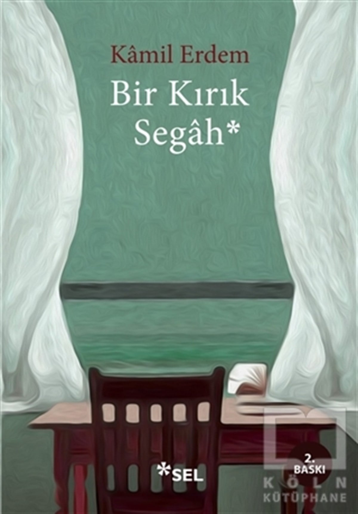 Kamil ErdemÖyküBir Kırık Segah