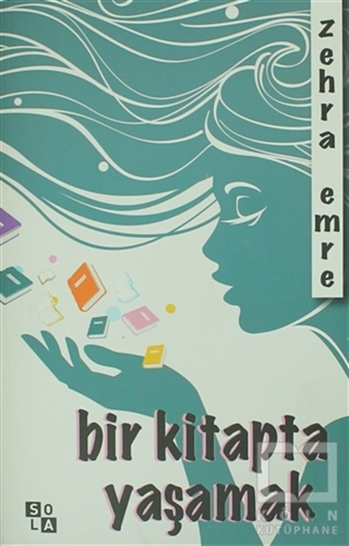 Zehra EmreRomanBir Kitapta Yaşamak