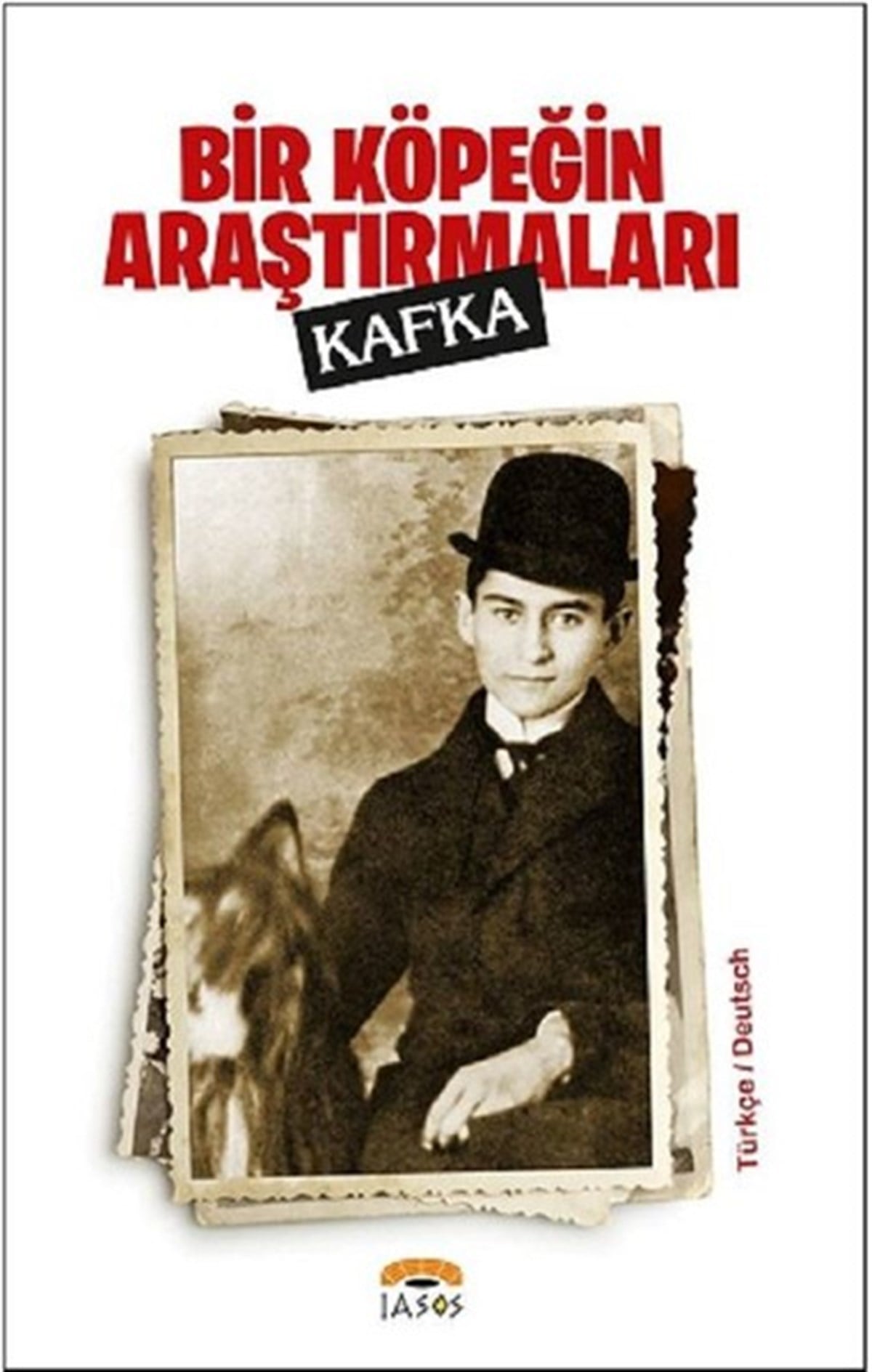 Franz KafkaDünya RomanBir Köpeğin Araştırmaları
