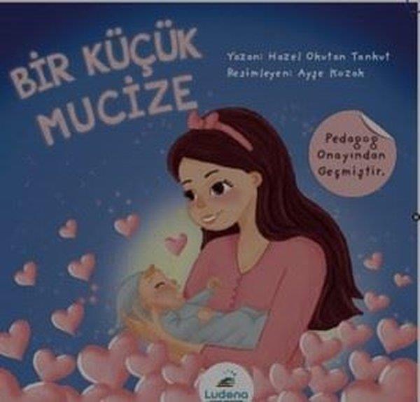 Hazel Okutan TankutEgitim Etkinlik KitaplariBir Küçük Mucize