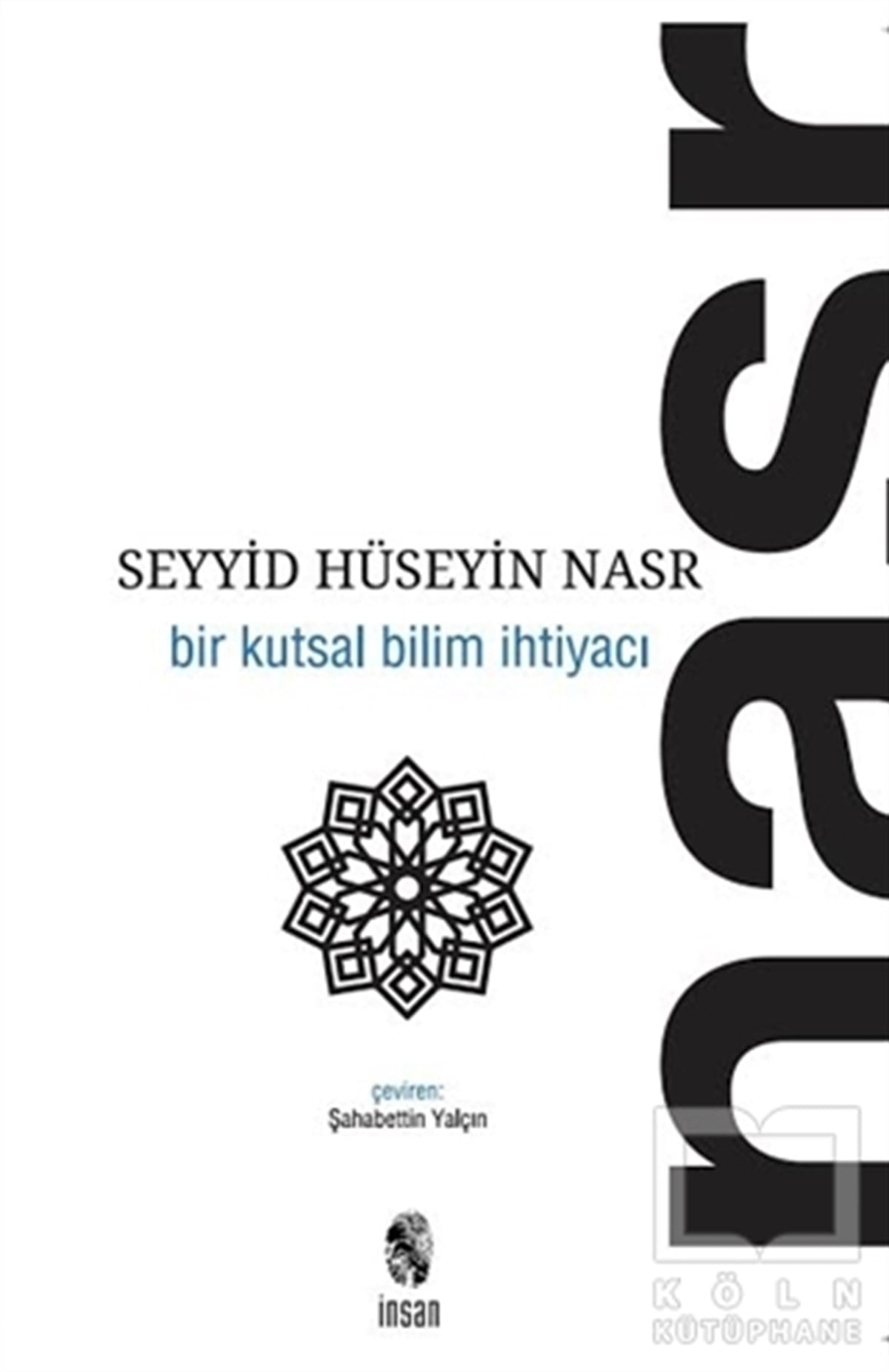 Seyyid Hüseyin NasrDiğerBir Kutsal Bilim İhtiyacı