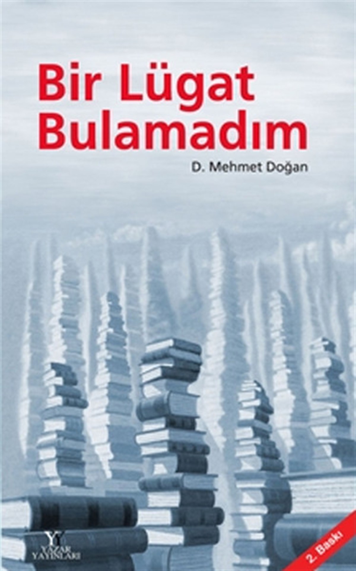 Ömer BuçukcuDeneme KitaplarıBir Lügat Bulamadım