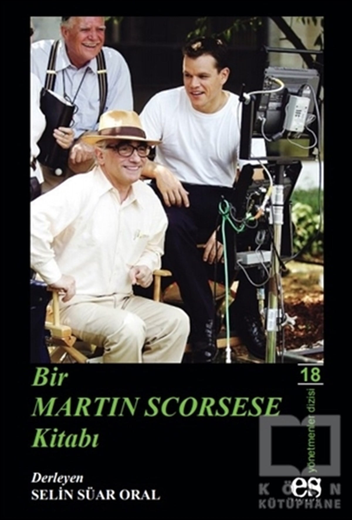 Selin Süar OralBiyografi & Otobiyografi KitaplarıBir Martin Scorsese Kitabı