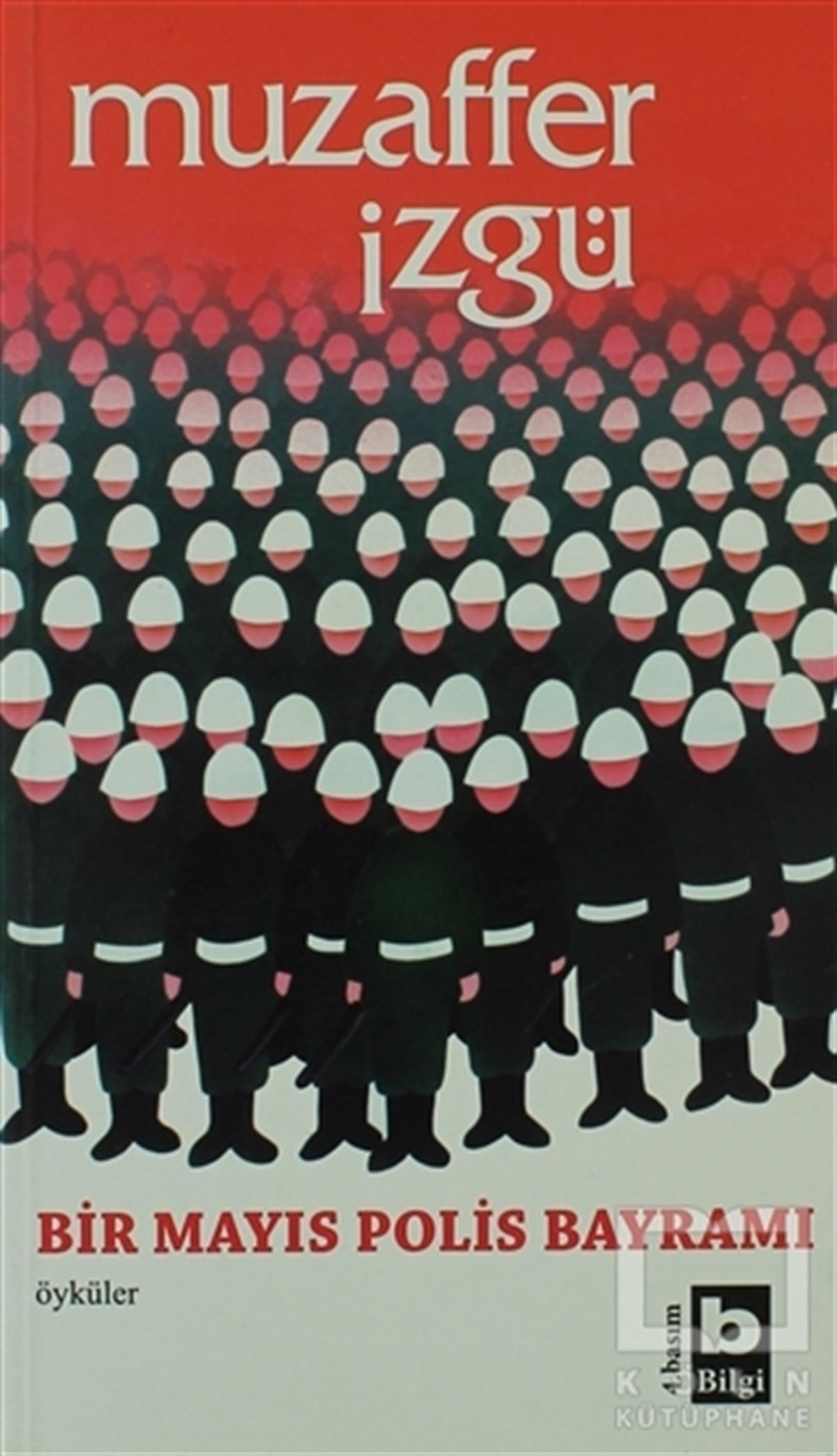 Muzaffer İzgüMizahBir Mayıs Polis Bayramı