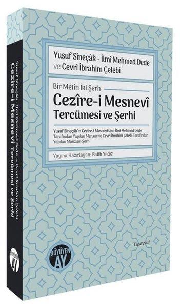 KolektifTasavvuf KitaplarıBir Metin İki Şerh: Cezire-i Mesnevi Tercümesi ve Şerhi