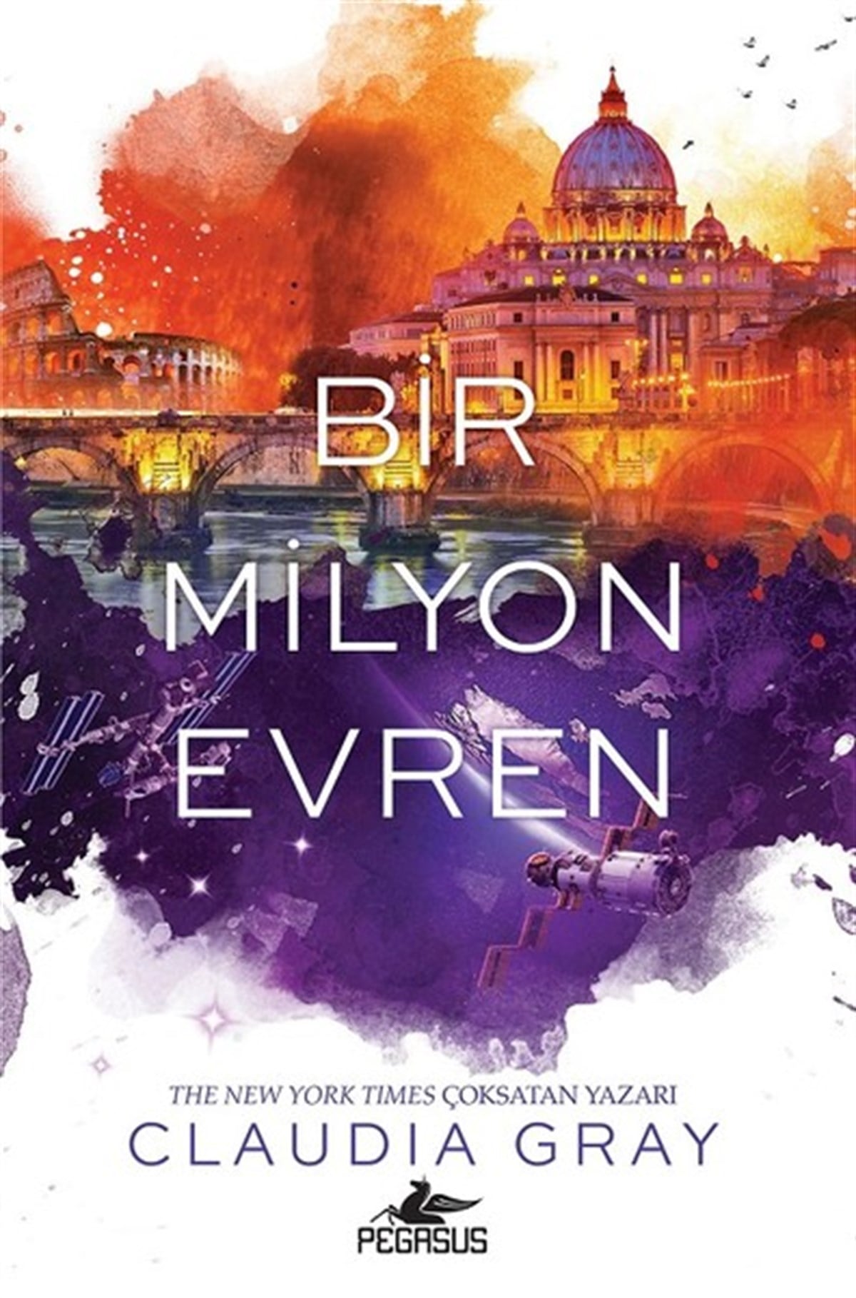 Claudia GrayFantastik Kitaplar & Fantastik RomanlarBir Milyon Evren