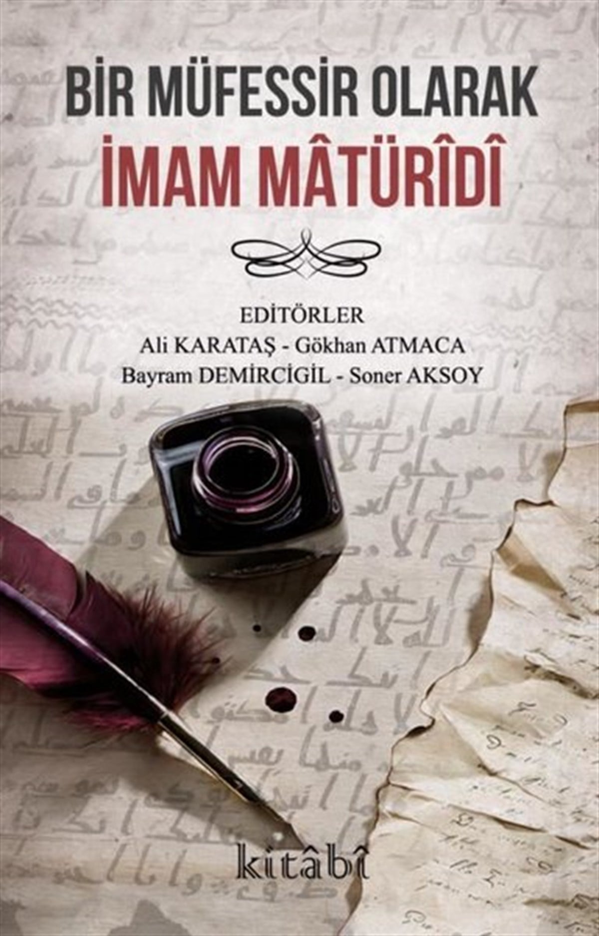 Kolektifİslami KitaplarBir Müfessir Olarak İmam Matüridi