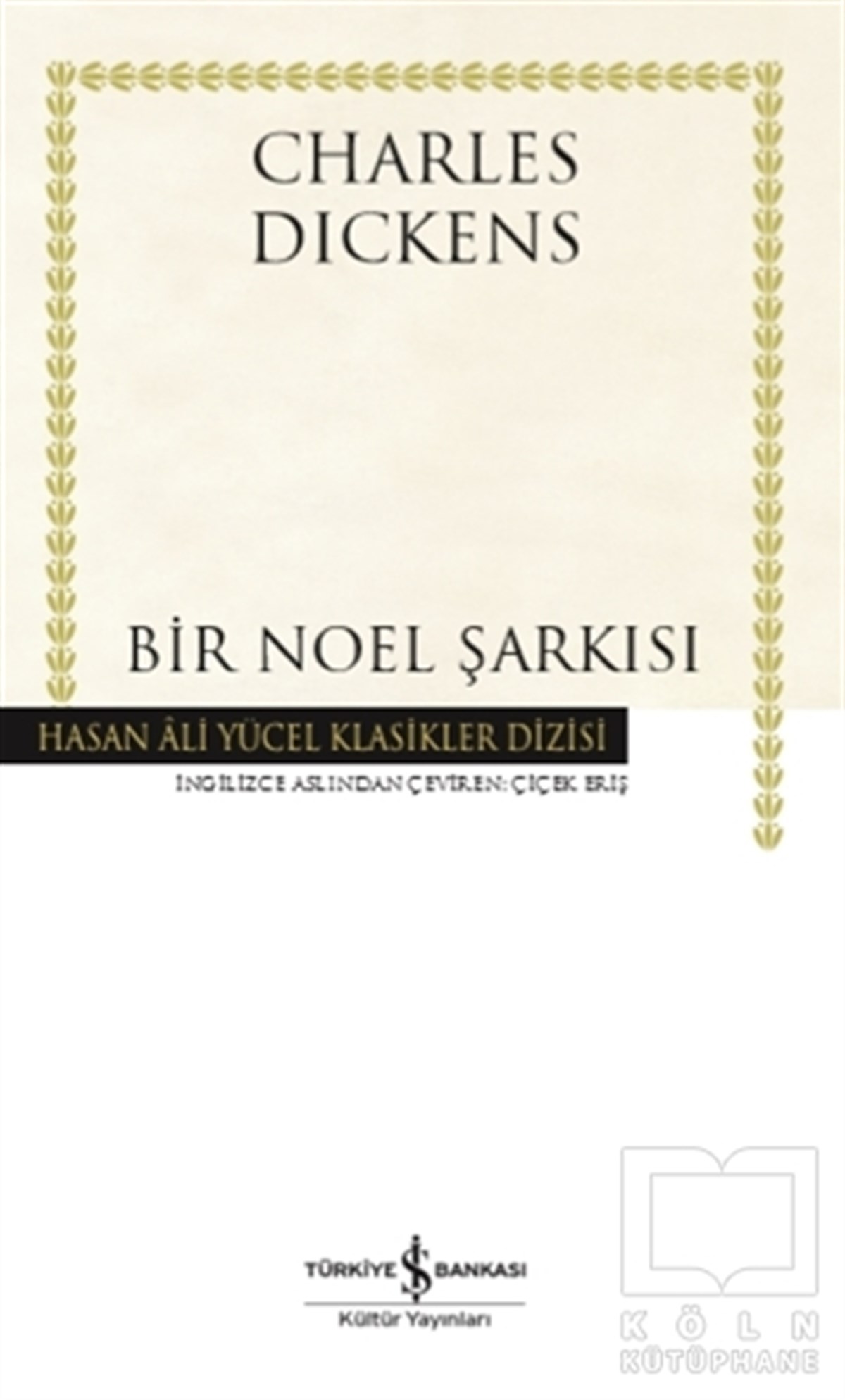 Charles DickensDünya Klasikleri & Klasik KitaplarBir Noel Şarkısı