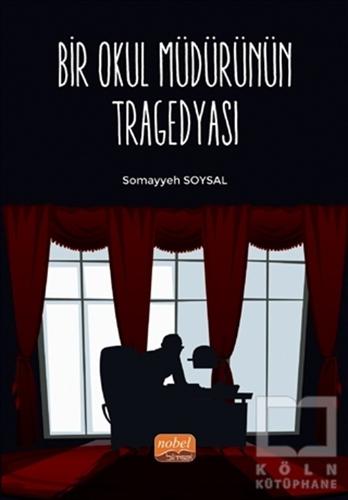 Somayyeh SoysalAraştırma-İnceleme-ReferansBir Okul Müdürünün Tragedyası