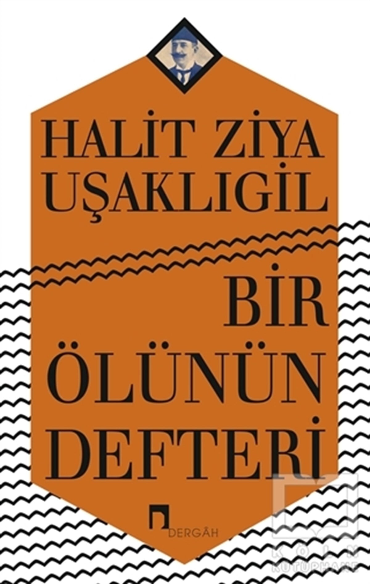 Halit Ziya UşaklıgilTürkçe RomanlarBir Ölünün Defteri