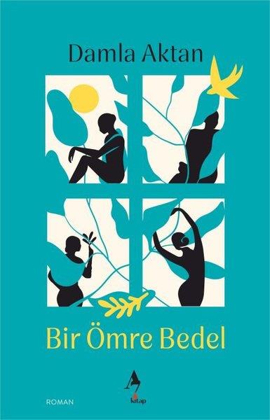 Damla AktanTürk RomaniBir Ömre Bedel
