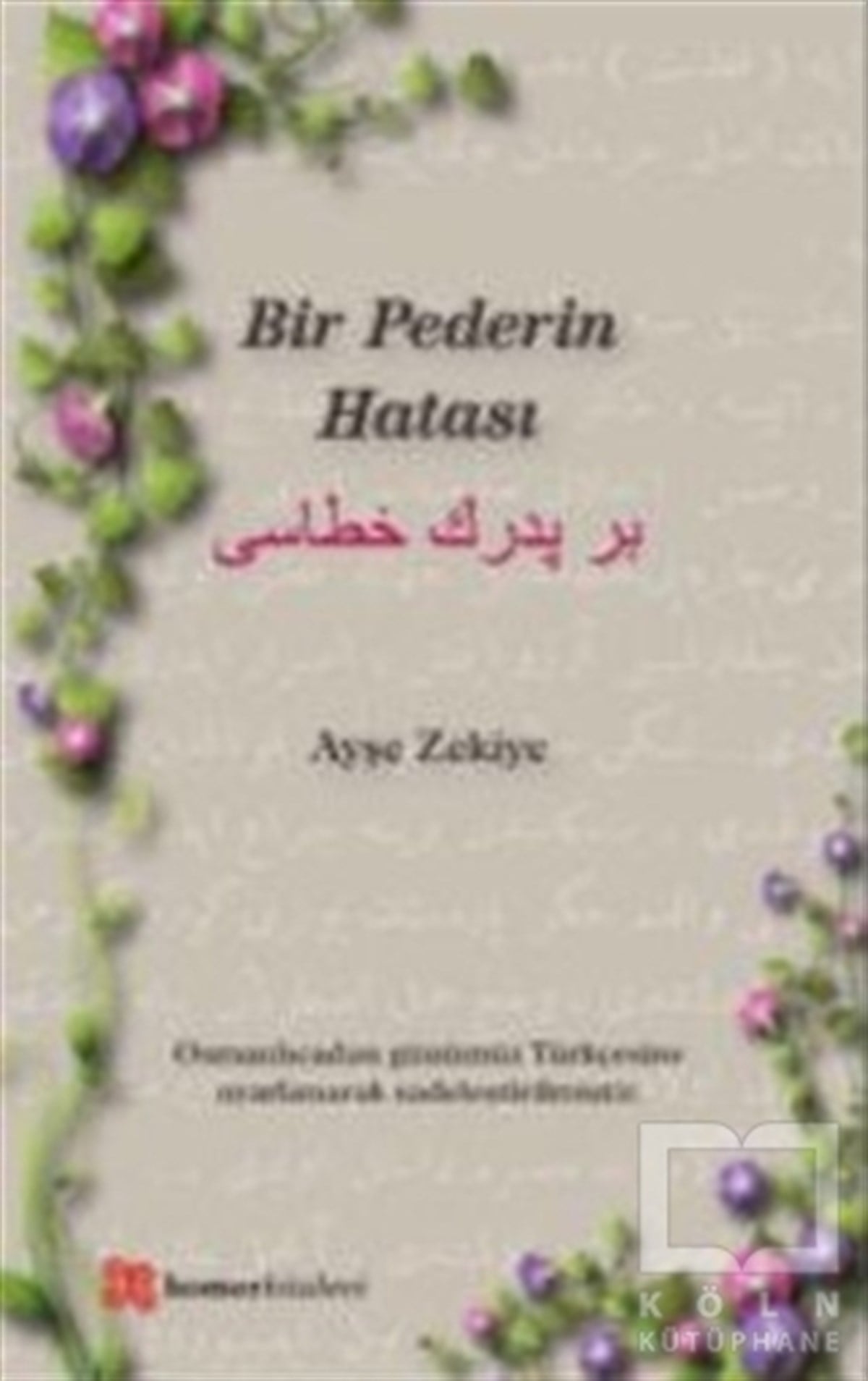 Ayşe ZekiyeRomanBir Pederin Hatası
