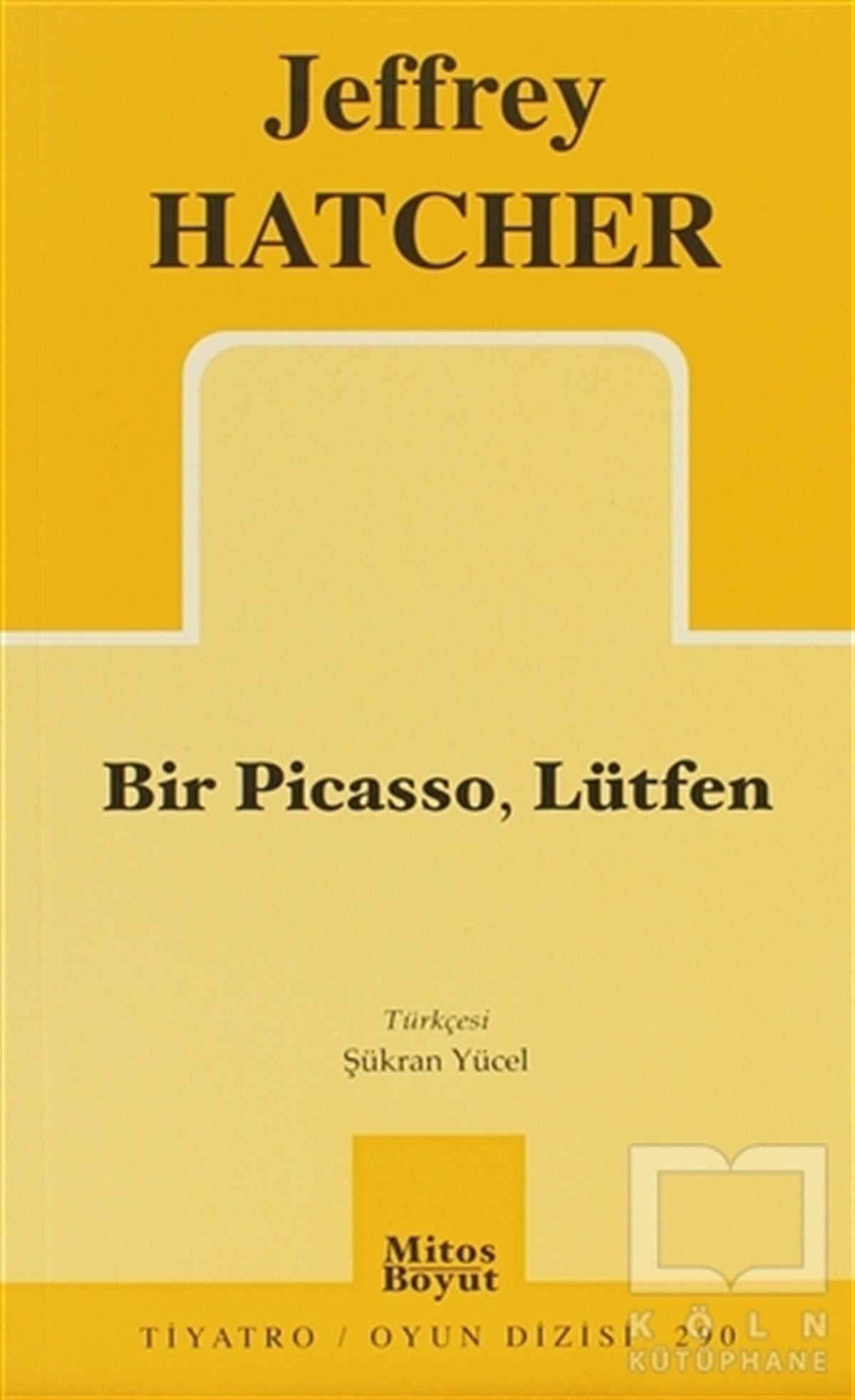Jeffrey HatcherSenaryoBir Picasso, Lütfen