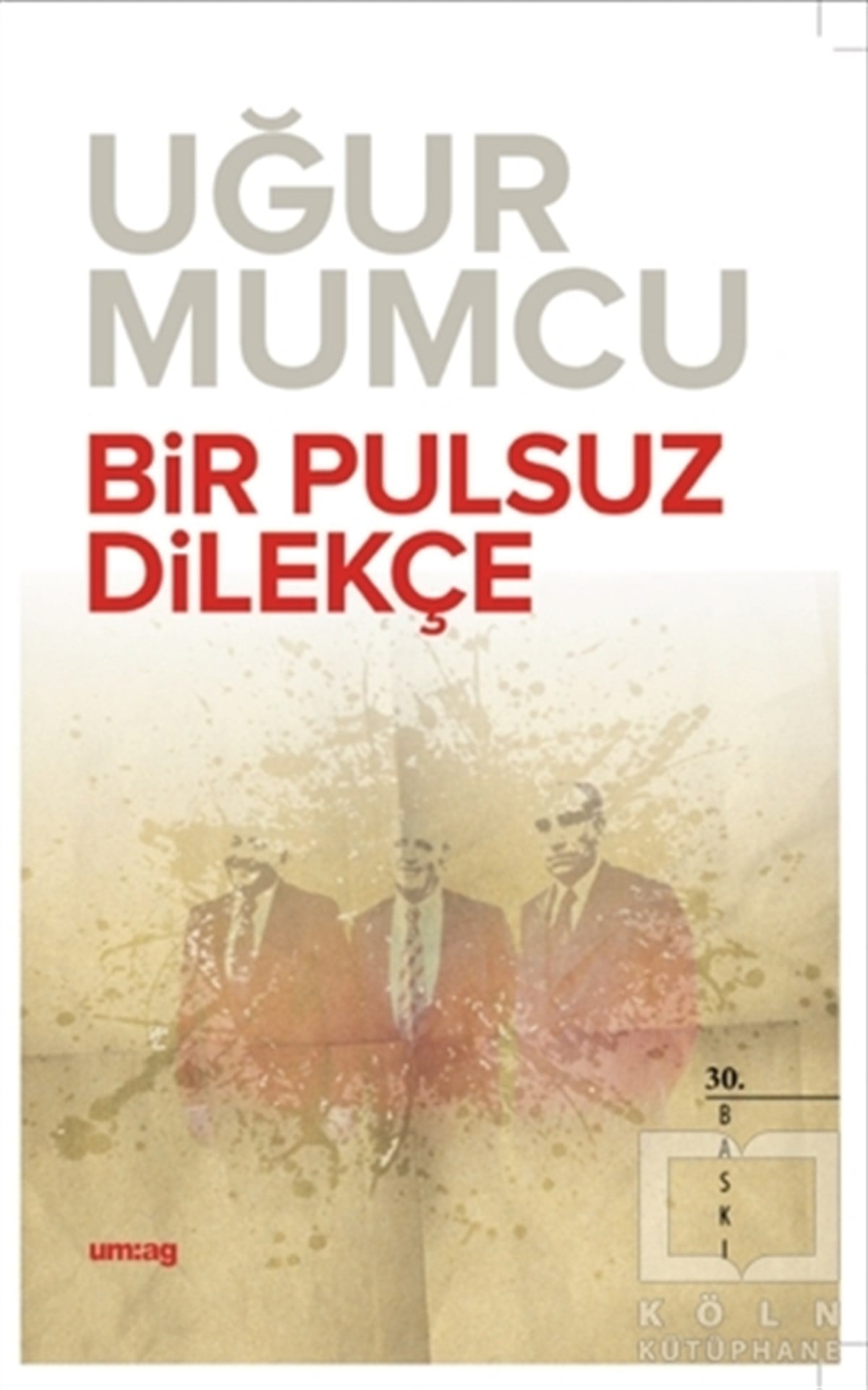 Uğur MumcuTürkiye Siyaseti ve PolitikasıBir Pulsuz Dilekçe