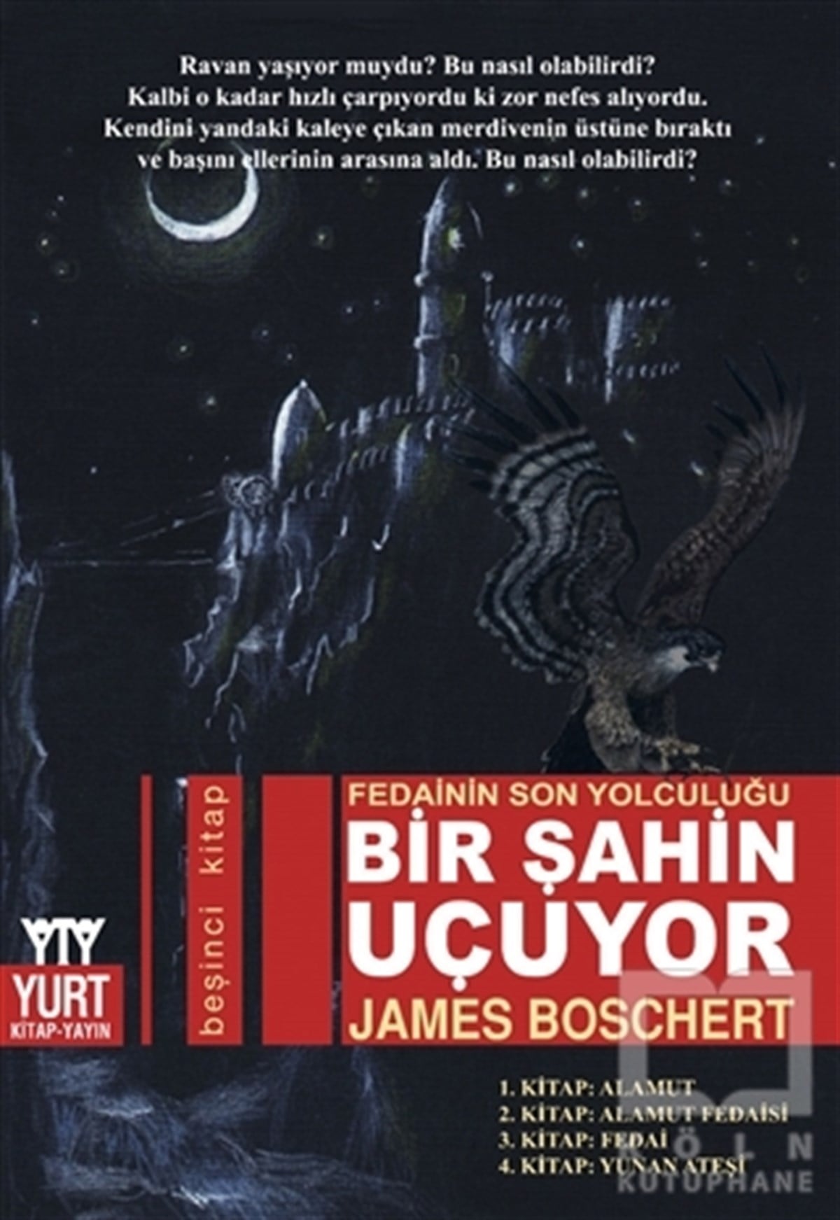 James BoschertTarihsel RomanlarBir Şahin Uçuyor