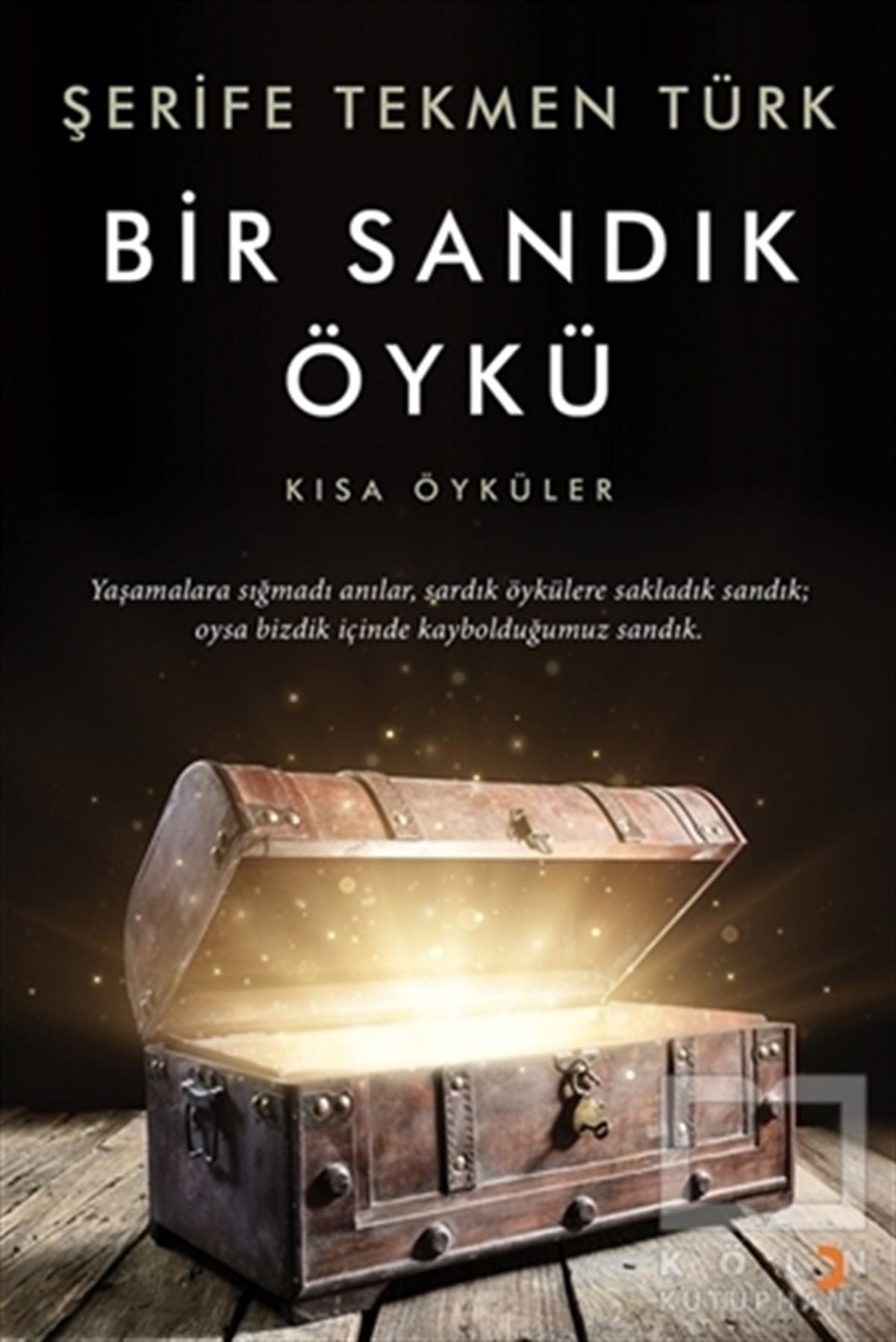 Şerife Tekmen TürkHikaye (Öykü) KitaplarıBir Sandık Öykü