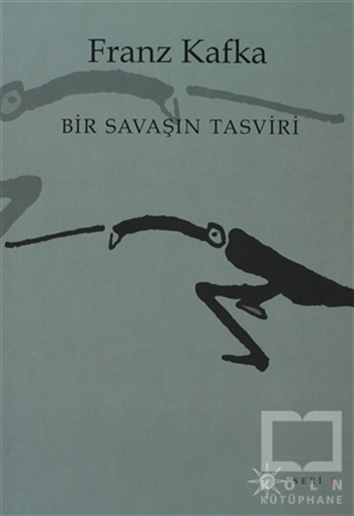 Franz KafkaAlman EdebiyatıBir Savaşın Tasviri